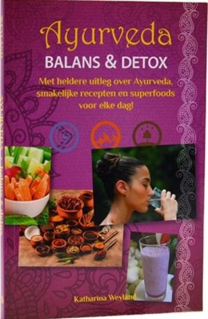 Ayurveda gezond eten | Balans en Detox - Afbeelding 2