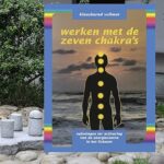 Werken met de Chakra's